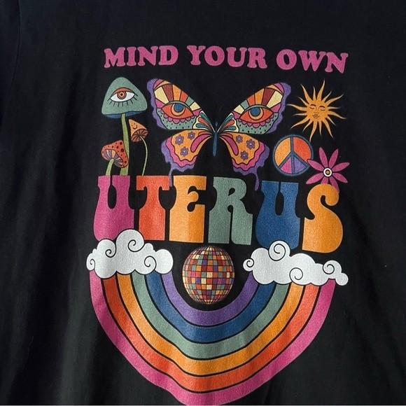 🪴 “Mind Your Own Uterus" Black Tee Women's Small - Picture 4 of 6
